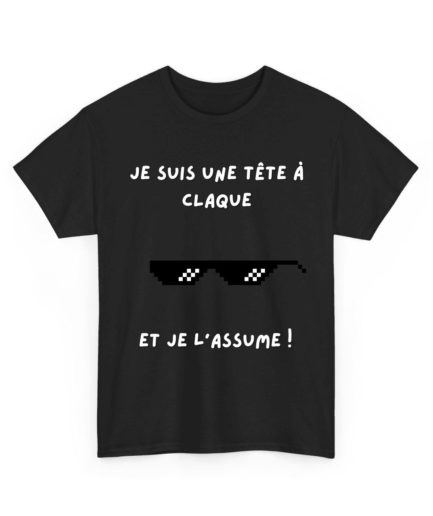 Je suis une tête à claque et je l'assume