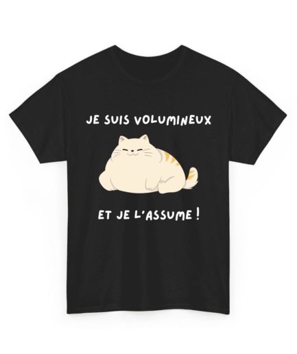 Je suis volumineux et je l'assume