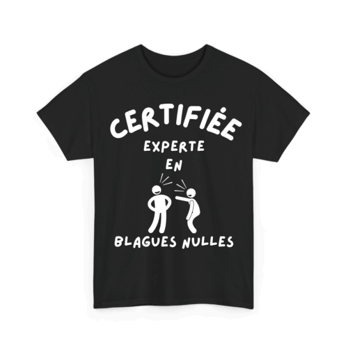 Certifié/certifiée expert/experte en blagues nulles - TextileRire