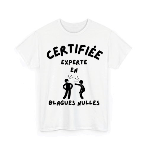 Certifié/certifiée expert/experte en blagues nulles - TextileRire