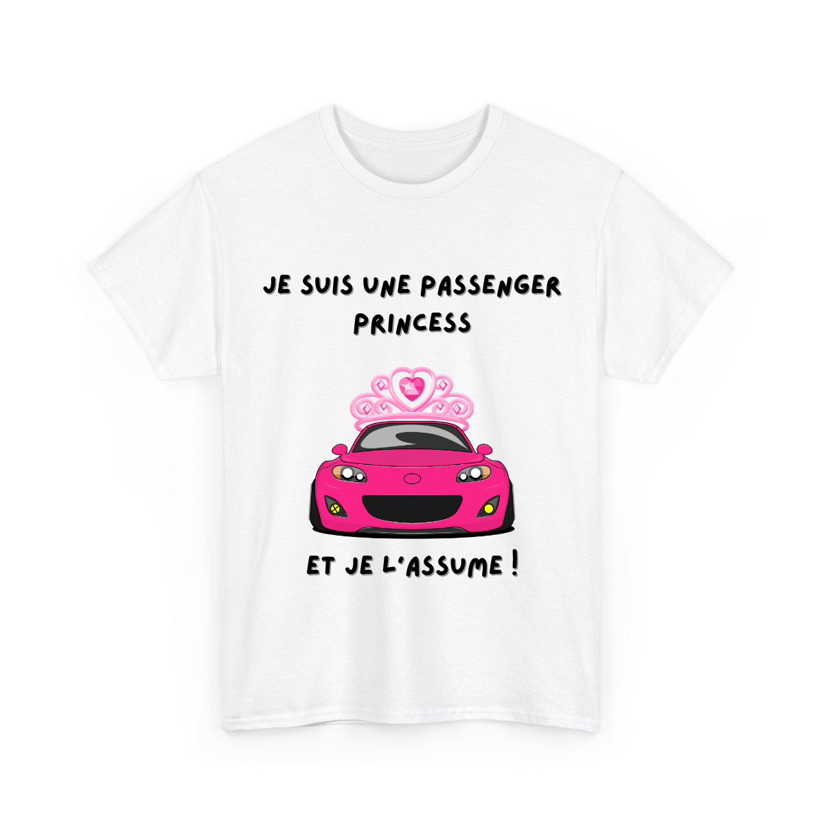 Je suis une passenger princess et je l'assume - TextileRire
