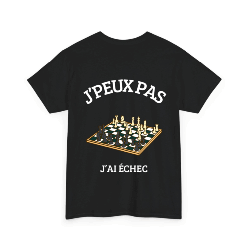 J'peux pas j'ai échec - TextileRire