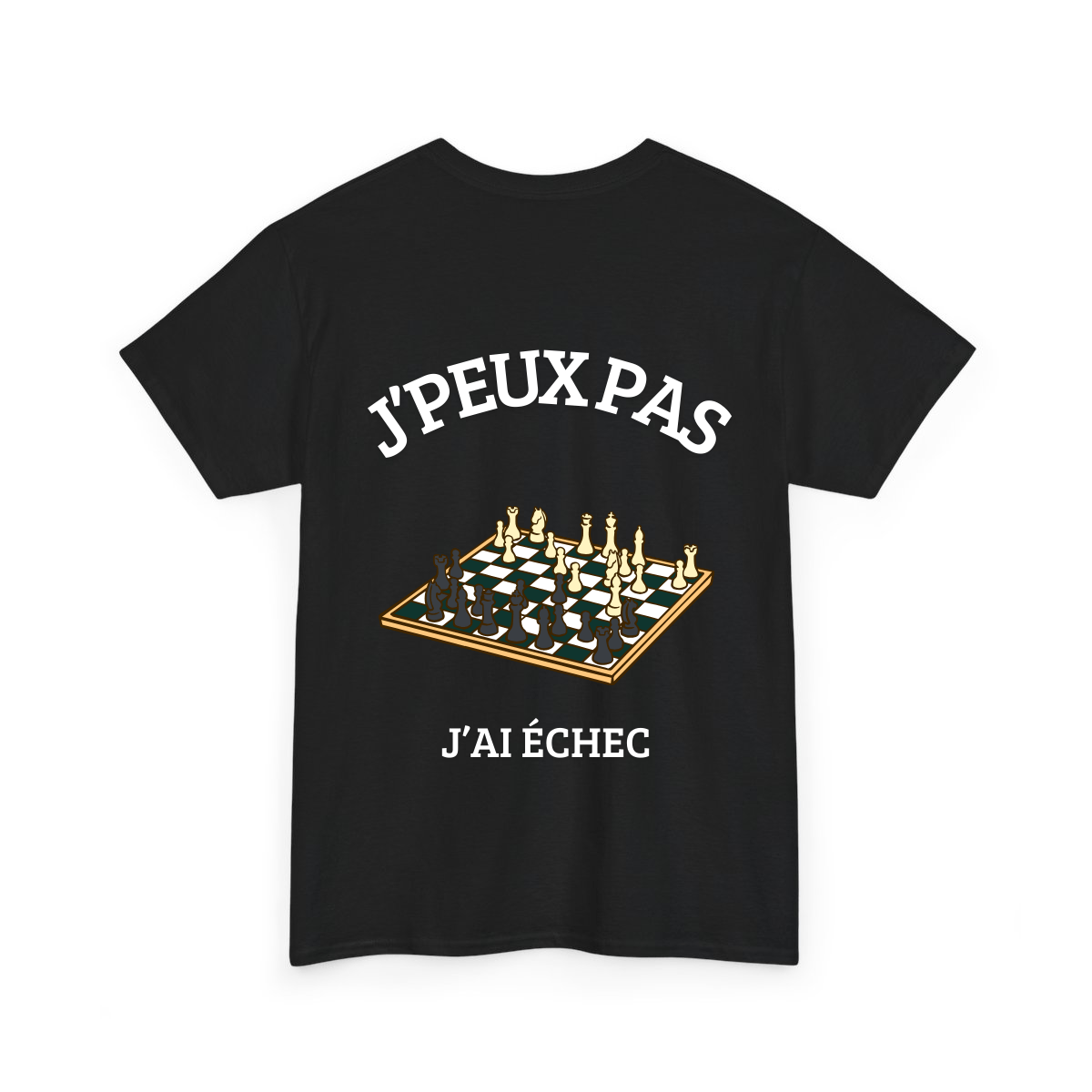 J'peux pas j'ai échec - TextileRire