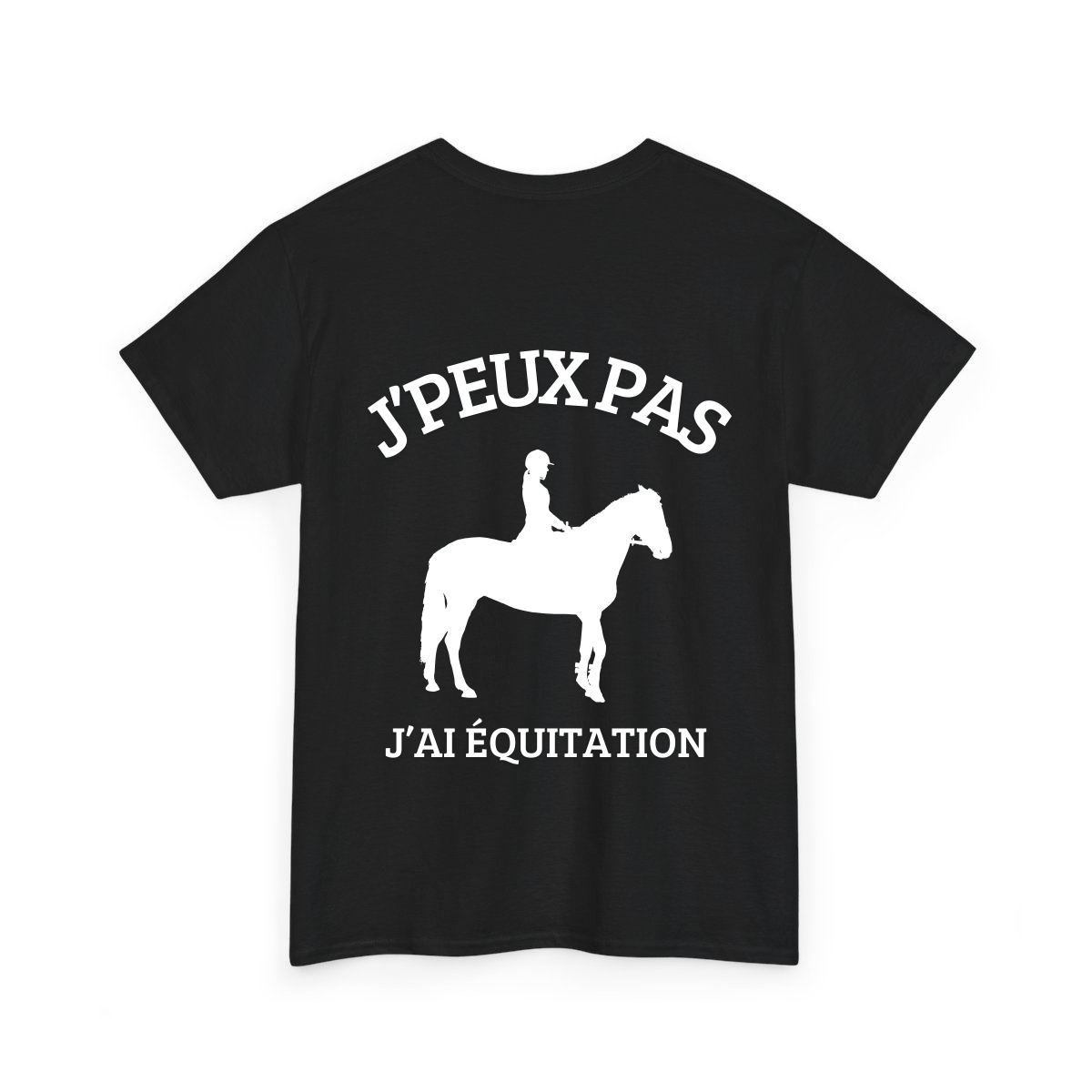 J'peux pas j'ai équitation 2 - TextileRire