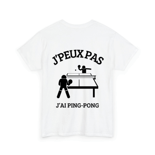 J'peux pas j'ai ping - pong 2 - TextileRire